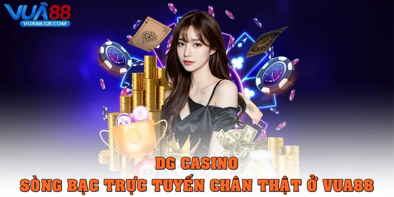 Vua88 | Link App Mobile Nhà Cái Vua88 Không Chặn 2026 DG Casino - Sòng bạc trực tuyến chân thật ở Vua88