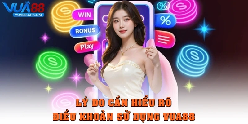 Điều khoản sử dụng Vua88 - Tuân Thủ Các Quy Định Cá Cược Lý do cần hiểu rõ Điều khoản sử dụng Vua88