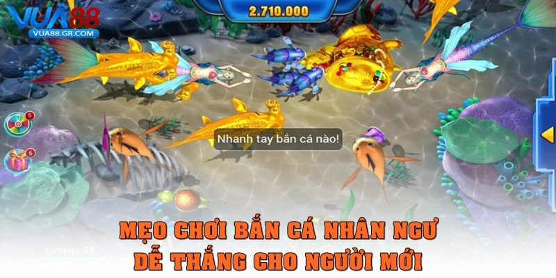Bắn cá nhân ngư – Trò chơi săn thưởng đỉnh cao năm 2026 Mẹo chơi Bắn cá nhân ngư dễ thắng cho người mới