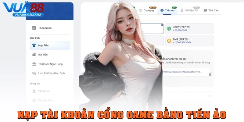 Nạp Tiền Vua88 Siêu Tốc, An Toàn, Phương Thức Quen Thuộc Nạp tài khoản cổng game bằng tiền ảo
